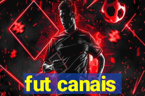 fut canais